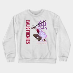 CALISTHENICS DEMON - BODYWEIGHT MASTERY Crewneck Sweatshirt